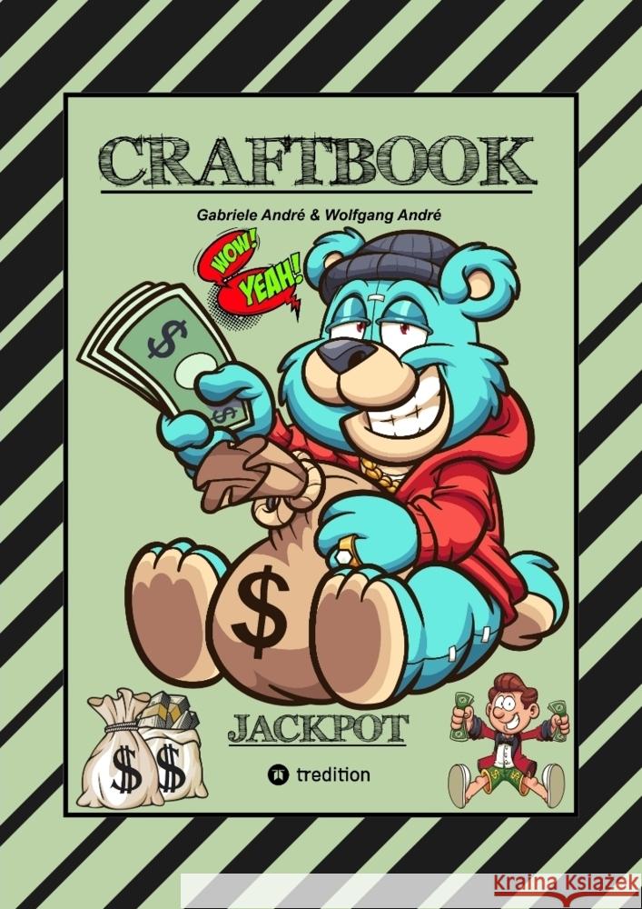 CRAFTBOOK - LUSTIGE AUSMALMOTIVE - WISSENSWERTES - KNIFFLIGE RÄTSEL - SPANNENDE AUFGABEN - VOLLTREFFER - TUTORIAL - WITZIGE FIGUREN André, Gabriele 9783384158512 tredition - książka