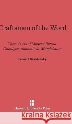 Craftsmen of the Word Leonid I Strakhovsky 9780674599567 Harvard University Press - książka