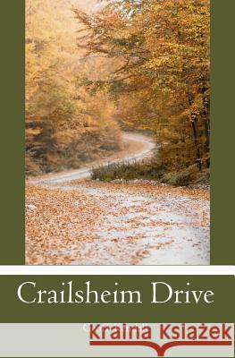Crailsheim Drive Geoff Kendall 9781439230930 Booksurge Publishing - książka