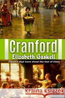 Cranford Elizabeth Gaskell 9781539078623 Createspace Independent Publishing Platform - książka