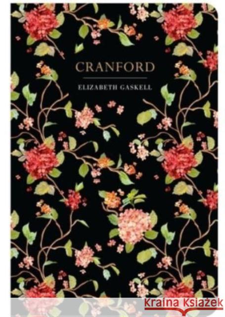 Cranford Elizabeth Cleghorn Gaskell 9781914602115 Chiltern Publishing - książka
