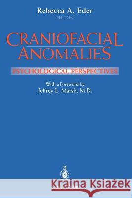 Craniofacial Anomalies: Psychological Perspectives Marsh, J. L. 9781461275497 Springer - książka