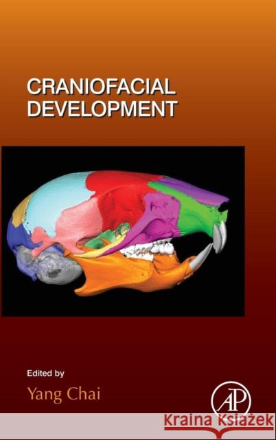 Craniofacial Development: Volume 115 Chai, Yang 9780124081413 Elsevier Science - książka