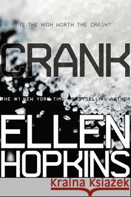 Crank Ellen Hopkins 9781442471818 Margaret K. McElderry Books - książka