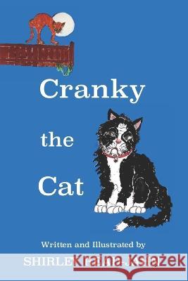 Cranky the Cat Shirley Read-Jahn   9798375590851 Independently Published - książka