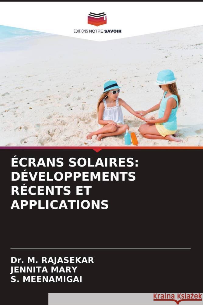 ?crans Solaires: D?veloppements R?cents Et Applications M. Rajasekar Jennita Mary S. Meenamigai 9786208145828 Editions Notre Savoir - książka