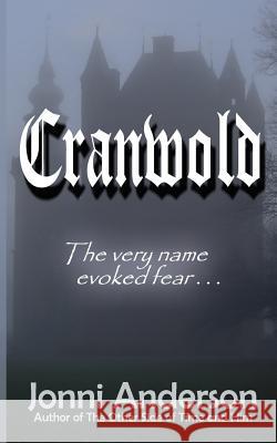Cranwold Jonni Anderson 9781466374072 Createspace - książka