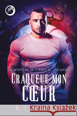 CraQueue mon coeur Hiers, K. L. 9781641085151 Dreamspinner Press LLC - książka