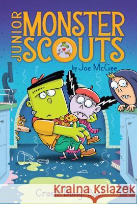 Crash! Bang! Boo! Joe McGee Ethan Long 9781534436794 Aladdin Paperbacks - książka