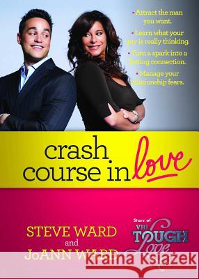 Crash Course in Love Steven Ward JoAnn Ward 9781476787985 Gallery Books - książka