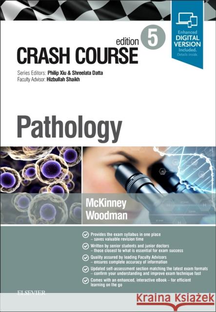 Crash Course Pathology Olivia Mckinney Isabel Woodman Shreelata T Datta, MD, MRCOG, LLM, BSc ( 9780702073540 Elsevier Health Sciences - książka