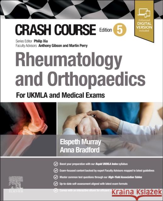 Crash Course Rheumatology and Orthopaedics: For UKMLA and Medical Exams Murray, Elspeth 9780443115356 Elsevier Health Sciences - książka