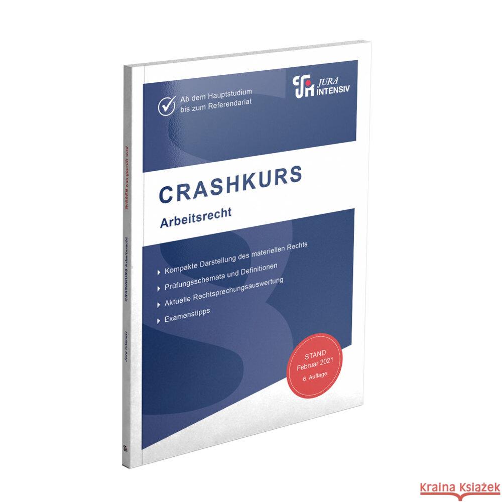 CRASHKURS Arbeitsrecht Schweinberger, Dirk 9783967121216 Jura Intensiv - książka