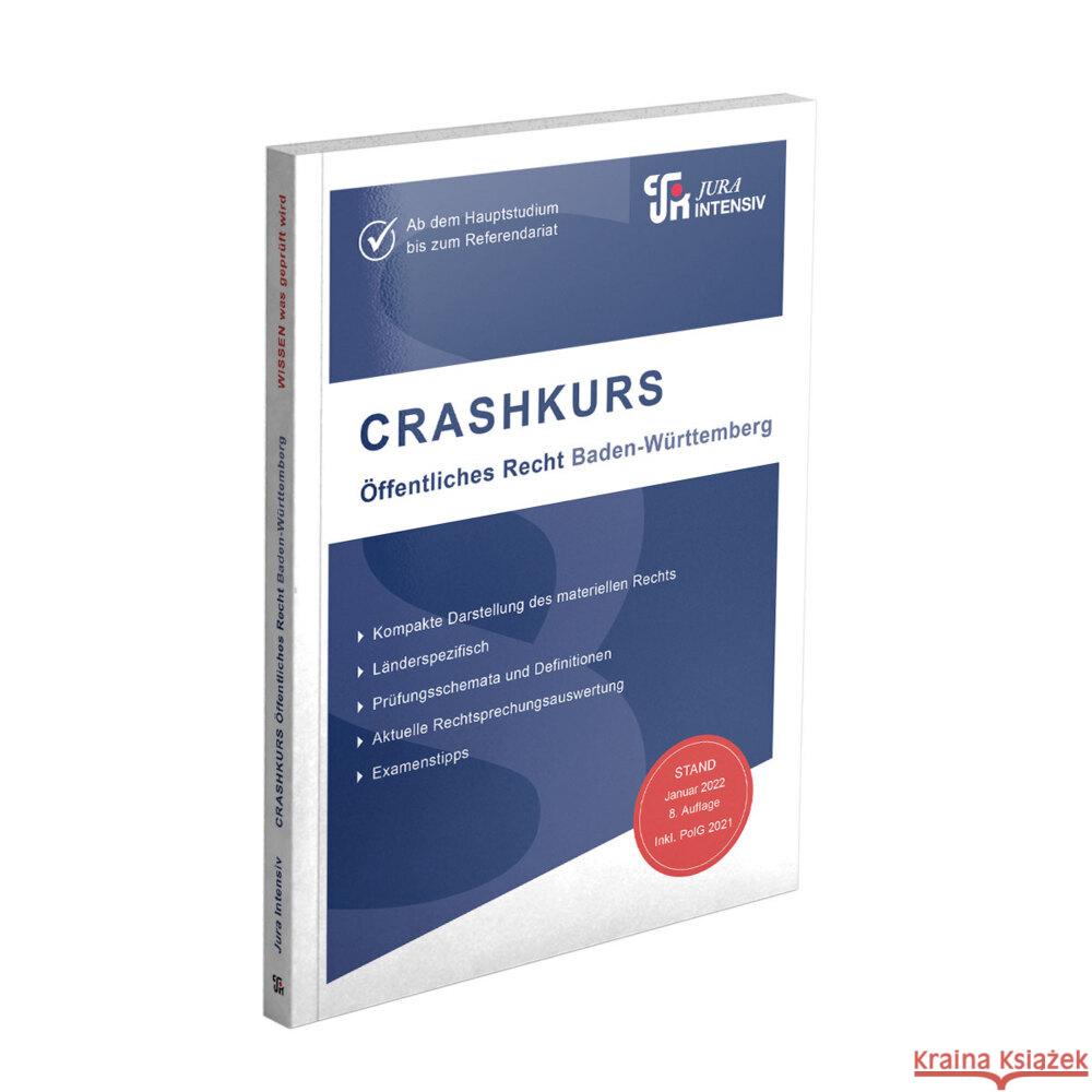 CRASHKURS Öffentliches Recht - Baden-Württemberg Kues, Dirk 9783967121476 Jura Intensiv - książka