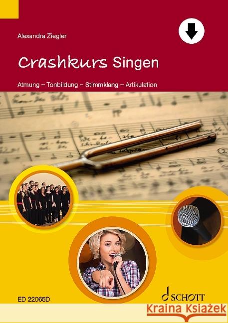 Crashkurs Singen Ziegler, Alexandra 9783795725983 Schott Music, Mainz - książka