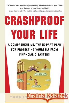 Crashproof Your Life Thomas A. Schweich 9780071409919 McGraw-Hill Companies - książka