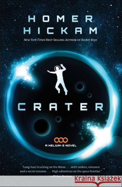 Crater Homer Hickam 9781401686963 Thomas Nelson Publishers - książka