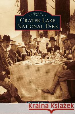 Crater Lake National Park Margaret LaPlante 9781531675691 Arcadia Library Editions - książka