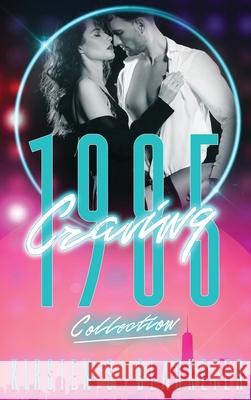 Craving 1985 Collection Kirsten S. Blacketer 9781966905196 Blackship Press - książka