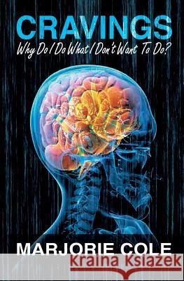 Cravings Marjorie Cole 9781498430807 Xulon Press - książka