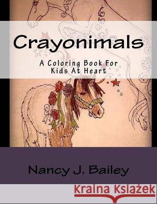 Crayonimals: Adult Coloring Book Nancy J. Bailey 9781533447357 Createspace Independent Publishing Platform - książka