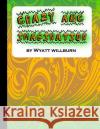 Crazy ABC Imagination Wyatt James Willburn 9781983717529 Createspace Independent Publishing Platform
