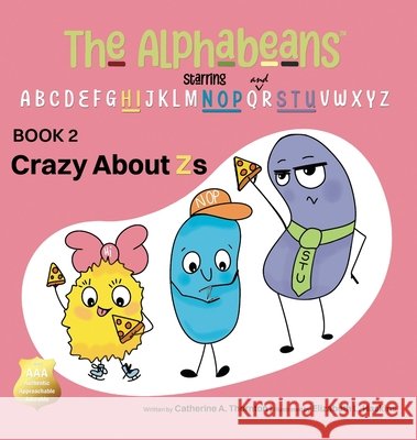 Crazy About Zs Thornton, Catherine A., Haskins, Elizabeth L. 9798950705151 Madcap Mishaps of Mister Mustache - książka