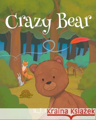 Crazy Bear R. J. Locklear 9781098088460 Christian Faith Publishing, Inc - książka