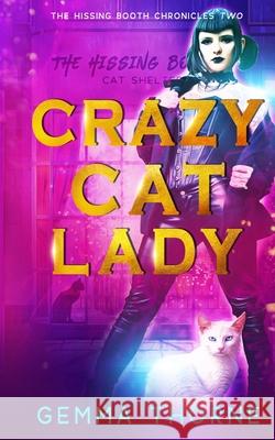 Crazy Cat Lady Gemma Thorne 9781980915614 Independently Published - książka