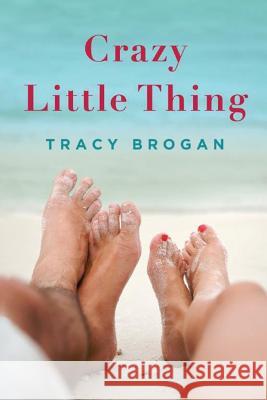 Crazy Little Thing Tracy Brogan 9781612186009 Montlake Romance - książka