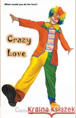 Crazy Love Candy Caine   9798215001493 Candy Caine - książka