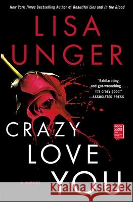 Crazy Love You Lisa Unger 9781451691214 Touchstone Books - książka