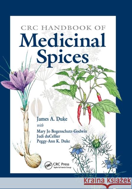 CRC Handbook of Medicinal Spices James A. Duke 9780367395766 CRC Press - książka