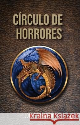 Círculo de horrores Durango, Jorge 9781640869677 Ibukku, LLC - książka
