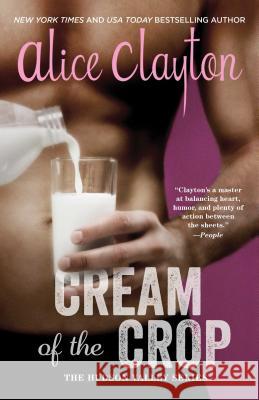 Cream of the Crop Alice Clayton 9781501118159 Simon & Schuster - książka
