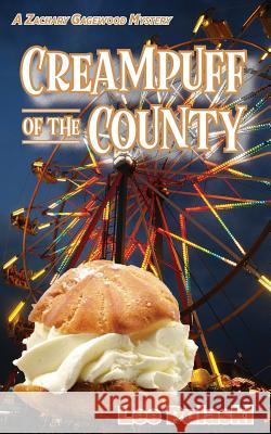 Creampuff of the County Lee Pulaski 9781546957812 Createspace Independent Publishing Platform - książka