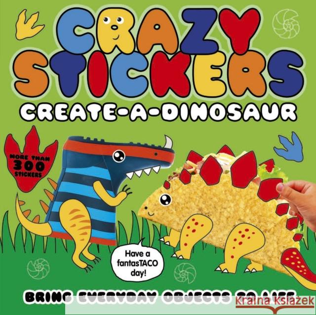 Create-a-Dinosaur: Bring Everyday Objects to Life Danielle McLean 9781801042369 Little Tiger Press Group - książka