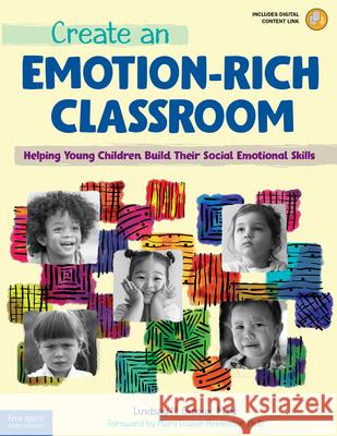 Create an Emotion-Rich Classroom: Helping Young Children Build Their Social Emotional Skills Lindsay N. Giroux Mary Louise Hemmeter 9781631986567 Free Spirit Publishing - książka