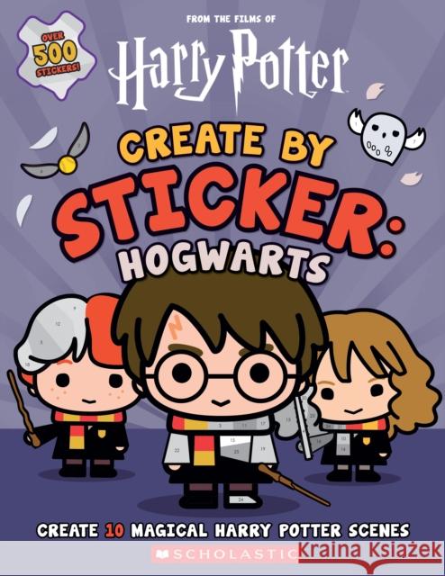 Create by Sticker: Hogwarts Cala Spinner 9781338597554 Scholastic US - książka