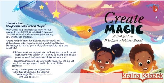 Create Magic: A Book for Kids Who Love to Write or Draw Krystaelynne Sanders Diggs 9781961917026 Krystaelynne Sanders Diggs - książka