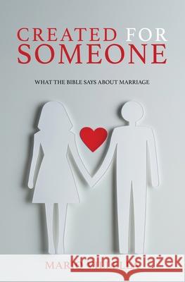 Created for Someone: What the Bible Says About Marriage Mario Villella 9781962218962 Wordcrafts Press - książka