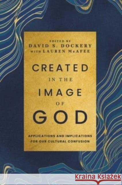 Created in the Image of God David Dockery 9781637631720 Forefront Books - książka