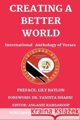 Creating A Better World Brenda Mohammed, Vandita Dharni 9798215355572 Brenda Mohammed - książka