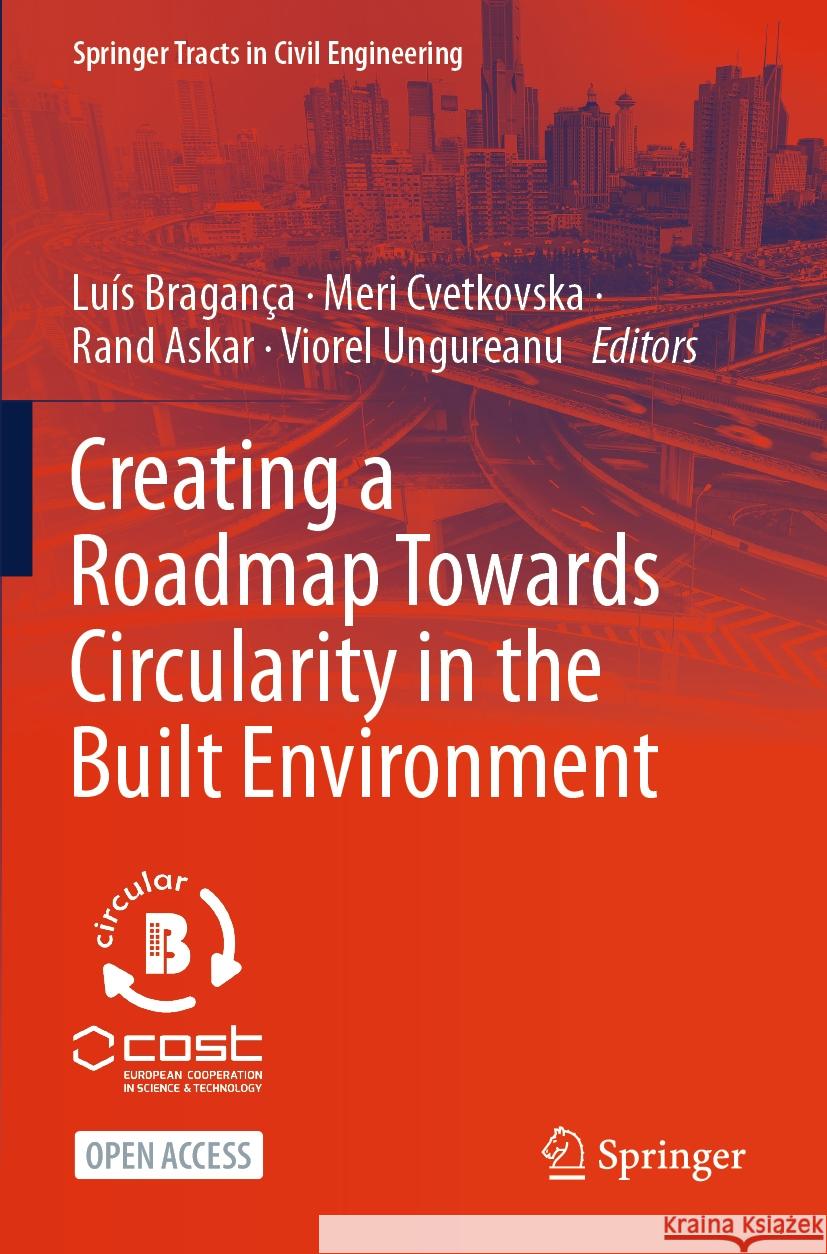 Creating a Roadmap Towards Circularity in the Built Environment Lu?s Bragan?a Meri Cvetkovska Rand Askar 9783031459825 Springer - książka