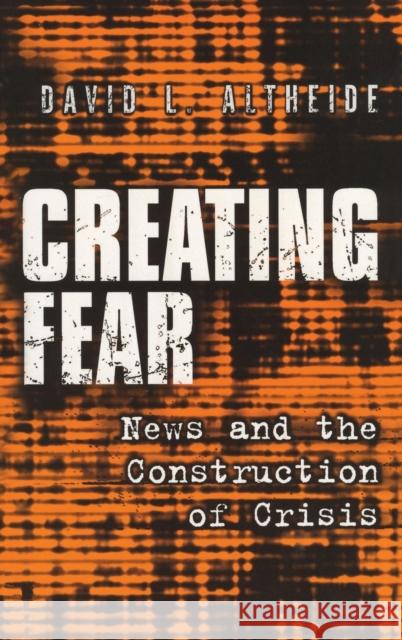 Creating Fear: News and the Construction of Crisis    9781138521438 Routledge - książka