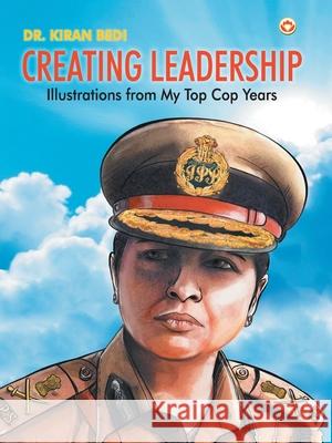 Creating Leadership Kiran Bedi 9789351659785 Diamond Pocket Books Pvt Ltd - książka