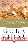 Creation Gore Vidal Anthony Burgess 9780375727054 Vintage Books USA