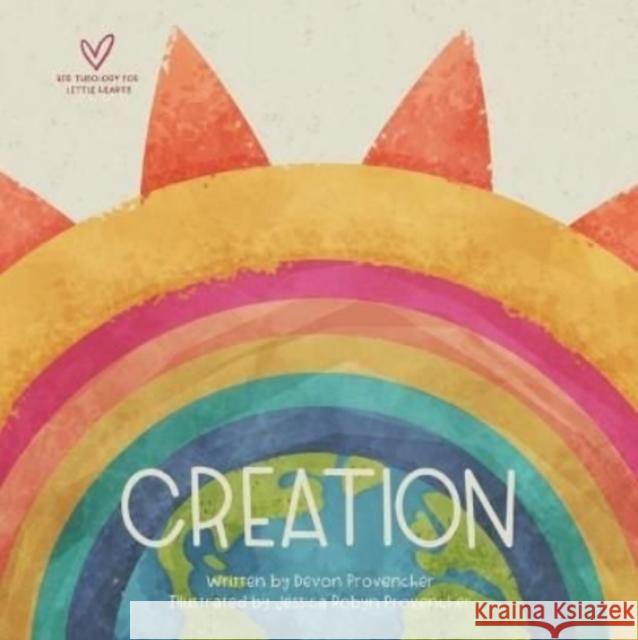 Creation Devon Provencher Jessica Provencher 9781433578854 Crossway Books - książka