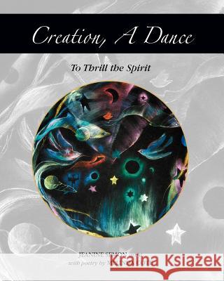Creation, A Dance Cote, Melinda 9781463575502 Createspace - książka