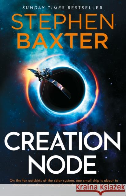 Creation Node Baxter, Stephen 9781473228955 Orion Publishing Co - książka